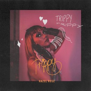 Trippy - Single