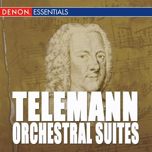 Telemann: Suites for Orchestra - Suite for Strings & Basso Continuo
