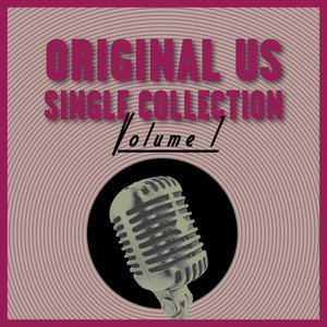 Original Us Single Collection, Vol. 1