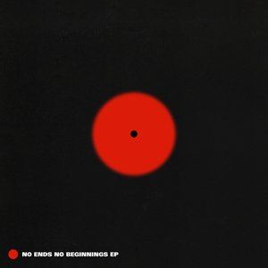 No Ends No Beginnings EP