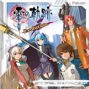 The Legend of Heroes Zero no Kiseki Evolution Original Soundtrack