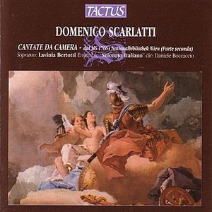 Scarlatti: Cantate da Camera (Parte Seconda)