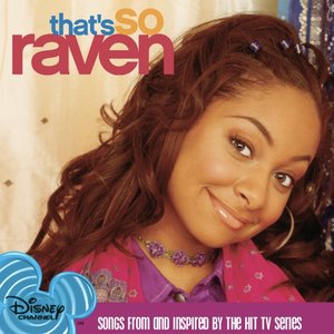 Songs from That's So Raven