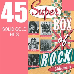 Super Box Of Rock - Vol. 3