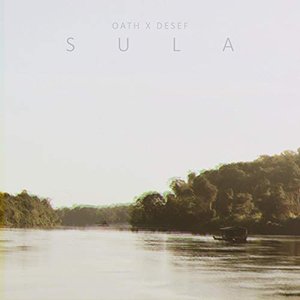 Sula (feat. Desef) [Explicit]