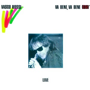 Va bene, va bene così (Live) [Remastered]