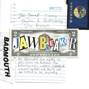 JAWBREAKER