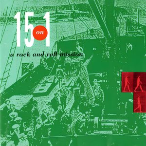 15 On 1 - A Rock And Roll Mission