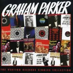 The Vertigo Singles Collection: Graham Parker
