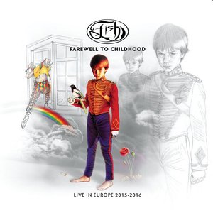 Farewell to Childhood: Live in Europe 2015-2016