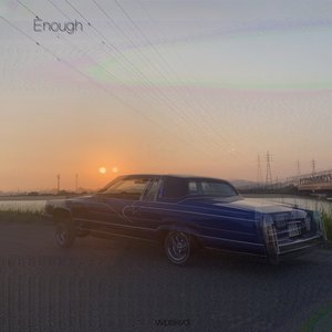 Enough