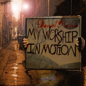 My Worship in Motion