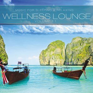 Wellness Lounge, Vol. 11
