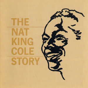 The Nat King Cole Story