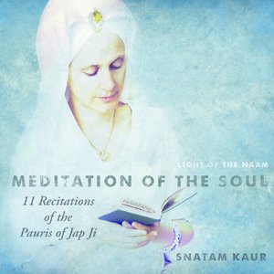 11 Recitations of the Pauris of Jap Ji (Meditation of the Soul)