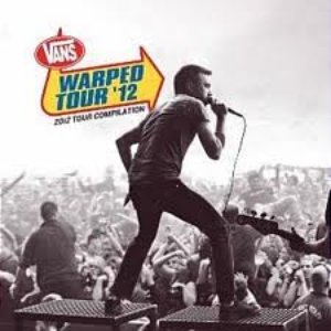 Vans Warped Tour: 2012 Tour Compilation