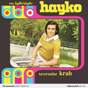 En İyileriyle Hayko (Tavernalar Kralı)