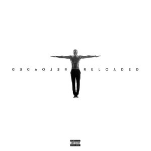 Trigga Reloaded [Explicit]