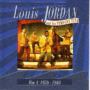 Louis Jordan & His Tympany Five