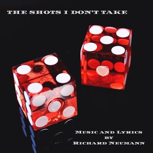 The Shots I Don't Take - Single