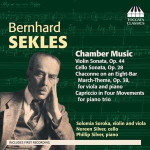 Sekles: Chamber Music
