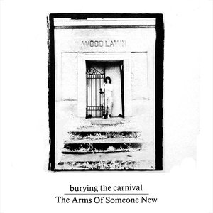 Burying The Carnival