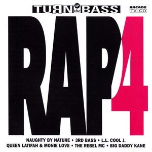 Turn Up The Bass - Rap - Volume 4