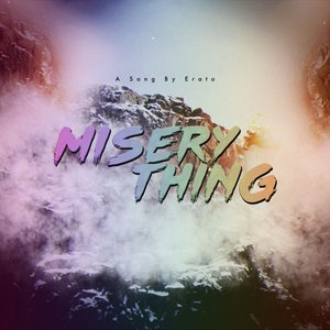 Misery Thing