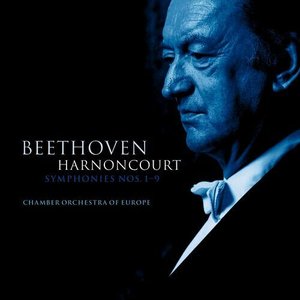Avatar de Ludwig van Beethoven, Nikolaus Harnoncourt, Chamber Orchestra of Europe