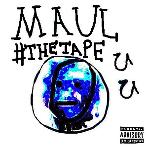 MAUL #THETAPEひひ