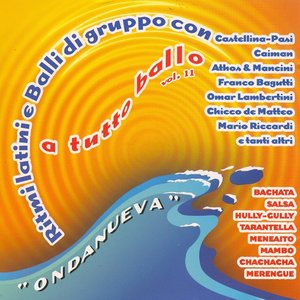 A Tutto Ballo Vol. 11 - Ondanueva