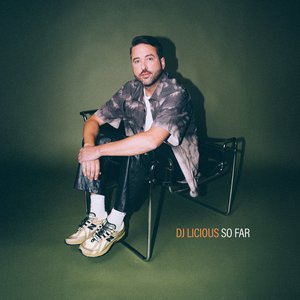 DJ Licious – So Far LP viršelis