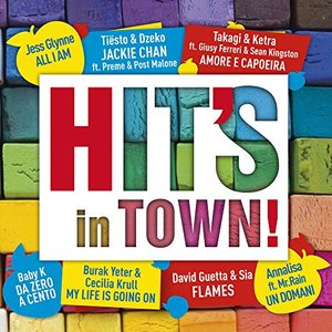 Hit's In Town! 2018 [Explicit]