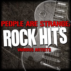 People Are Strange: Rock Hits