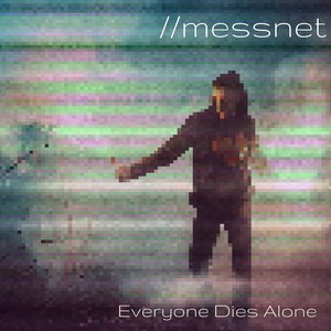 Everyone Dies Alone