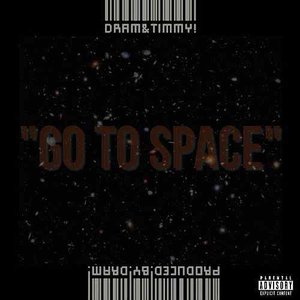 Go to Space (feat. Timmy!)
