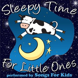 Sleepy Time for Little Ones