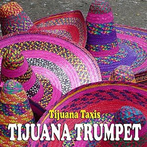 Tijuana Trumpet