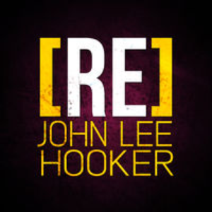 John Lee Hooker - [re]dcouvrez John Lee Hooker - Zortam Music