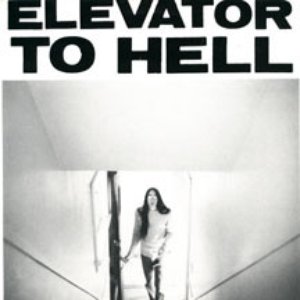 Elevator to Hell