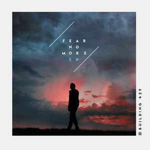 Fear No More EP