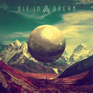 Die in a Dream