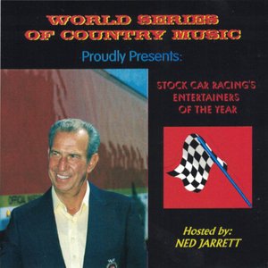 World Series Of Country Music Proudly Presents Stock Car Racing's Entertainers Of The Year