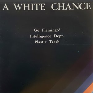 A White Chance