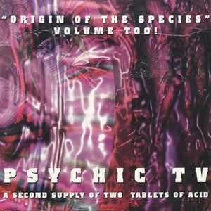 Origin Of The Species Volume Too! - Third Tablet Of Acid