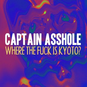 Where the Fuck Is Kyoto?