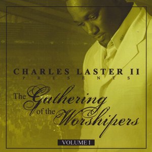 The Gathering of Worshipers Live, Vol. 1