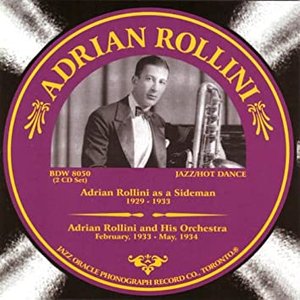 Adrian Rollini 1929-1934