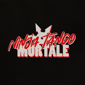 Ninja Tango Mortale - EP