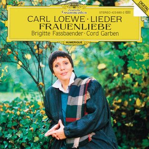 Loewe: Lieder (Selection); Frauenliebe, Op. 60